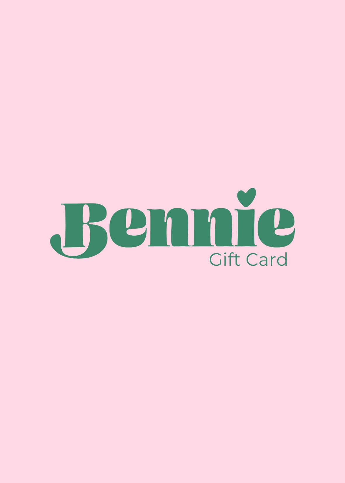 Bennie Gift Card